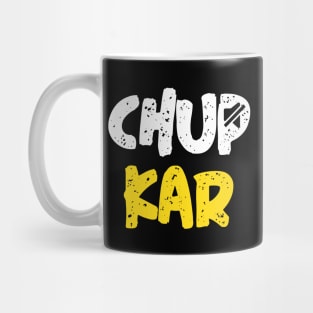 Chup Karo Hindi Quote Meme funny design Mug